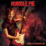 Humble Pie - I Need A Star In My Life (CD)