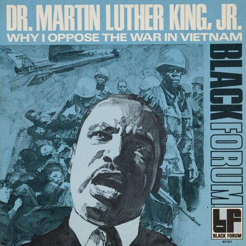 Martin Luther Jr King - Why I Oppose The War In Vietnam (Vinyl)