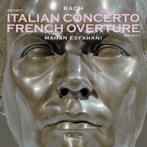 Mahan Esfahani - Bach: Italian Concerto & French Overture (CD)