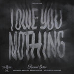 the album cover for Record Setter - I Owe You Nothing