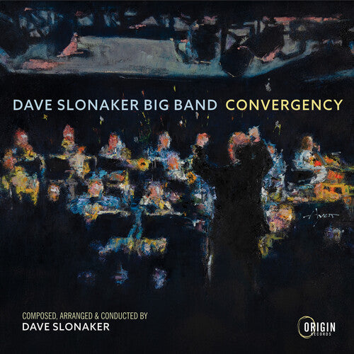 Dave Slonaker Big Band - Convergencia (CD)