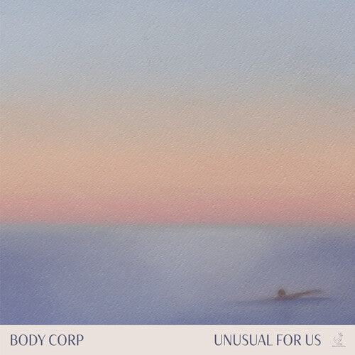 Body Corp - Unusual for Us (Vinyl)
