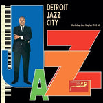 Various Artists - Detroit Jazz City (Various Artists) (Vinyl)