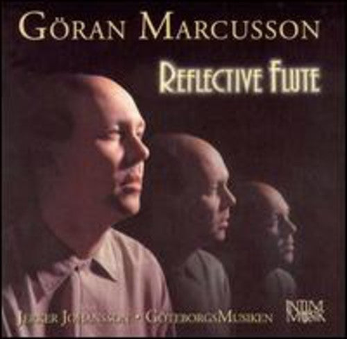 the album cover for Goran Marcusson - Reflective Flute