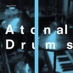 Teddy Rok - Atonal Drums (Vinyl)
