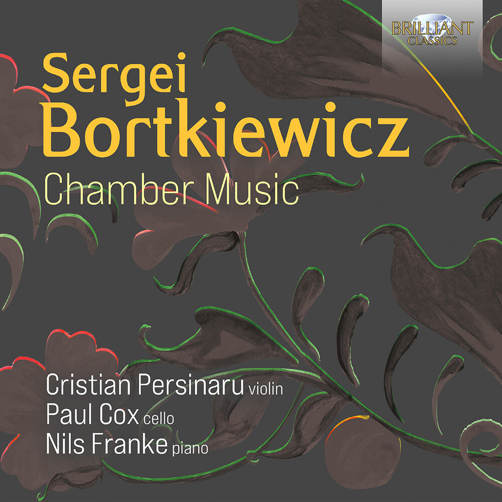 the album cover for Persinaru / Bortkiewicz - Chamber Music