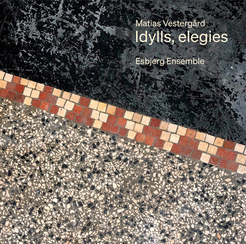 Esbjerg Ensemble - Idylls Elegies (CD)