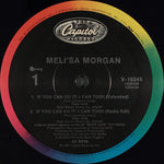 Meli'sa Morgan : If You Can Do It: I Can Too!! (12", Single)