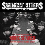 Swingin' Utters - Más miedo (Vinilo)