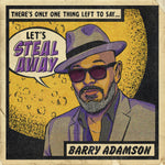 the album cover for Barry Adamson - Steal Away