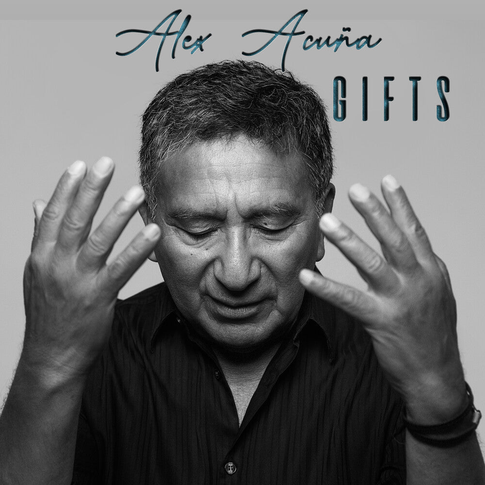 the album cover for Alex Acuña - Gifts