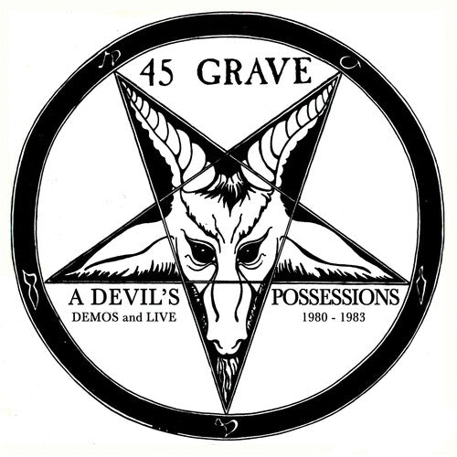 45 Grave - Posesiones del Diablo - Demos y conciertos 1980-1983 (CD)