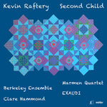 the album cover for Raftery / Marmen Quartet / Exaudi - Second Child