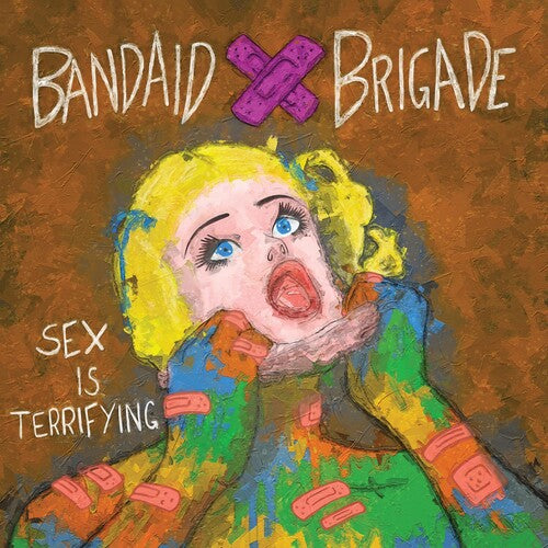 Bandaid Brigade - Sex Is Terrifying (Vinyl)