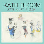 Kath Bloom - It's Just a Dream (Vinyl)