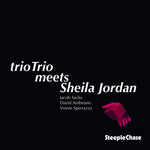the album cover for Triotrio - Triotrio Meets Sheila Jordan (Spa)