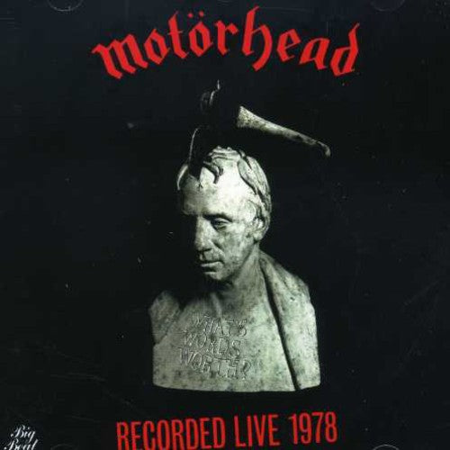 Motorhead - ¿Qué valen las palabras? - Grabado en vivo en 1978 (CD)