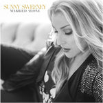 the album cover for Sunny Sweeney - Married Alone