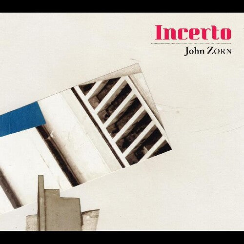 John Zorn - Incierto (CD)