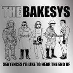 the album cover for Bakesys - Sentences I'd Like To Hear The End Of
