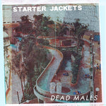 the album cover for Starter Jackets - Dead Malls