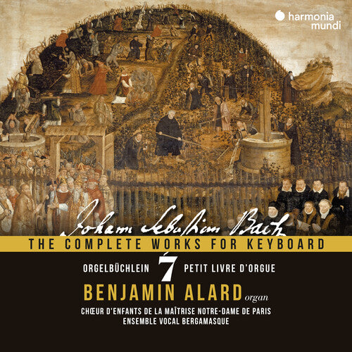 Benjamin Alard - Orgelbuchlein, BWV 599-644 - Bach: Complete Works for Keyboard Vol.7 (CD)