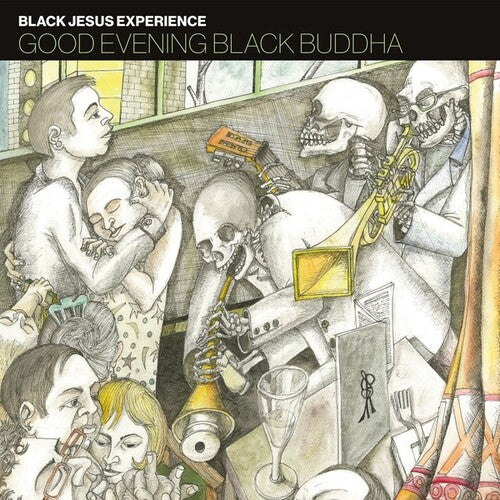 Black Jesus Experience - Good Evening Black Buddha (Vinyl)