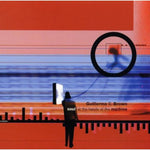 the album cover for Guillermo Brown E - Soul at the Hands of the Machine