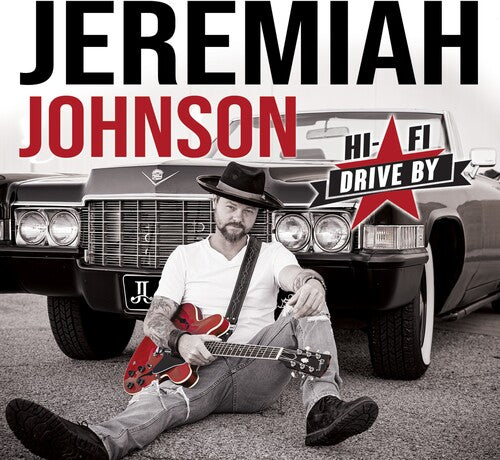Jeremiah Johnson - Hi-fi Drive By (CD)