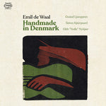 Waal Emil De - Handmade In Denmark (Vinyl)