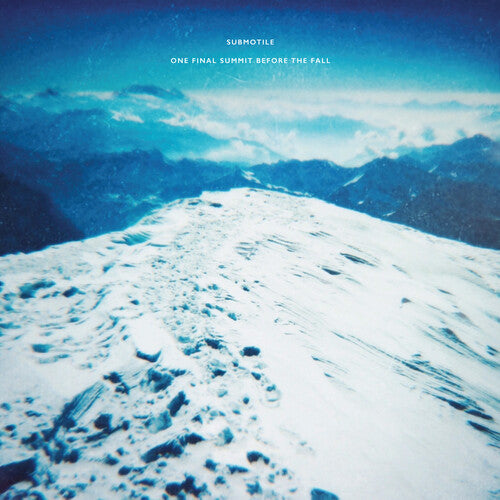 Submotile - One Final Summit Before The Fall (Vinyl)