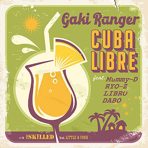 Gaki Ranger - Cuba Libre (Vinyl)