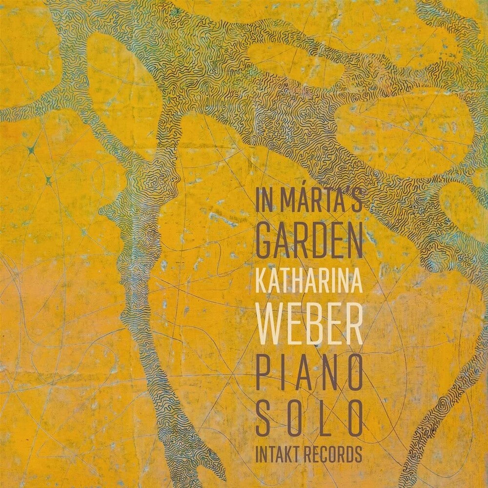 the album cover for Katharina Weber - In Marta's Garden