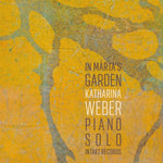 the album cover for Katharina Weber - In Marta's Garden