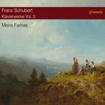 the album cover for Schubert / Farkas - Piano Works 3 (2pk)