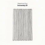 the album cover for Balch / Departure Duo / Kass - Immensity Of