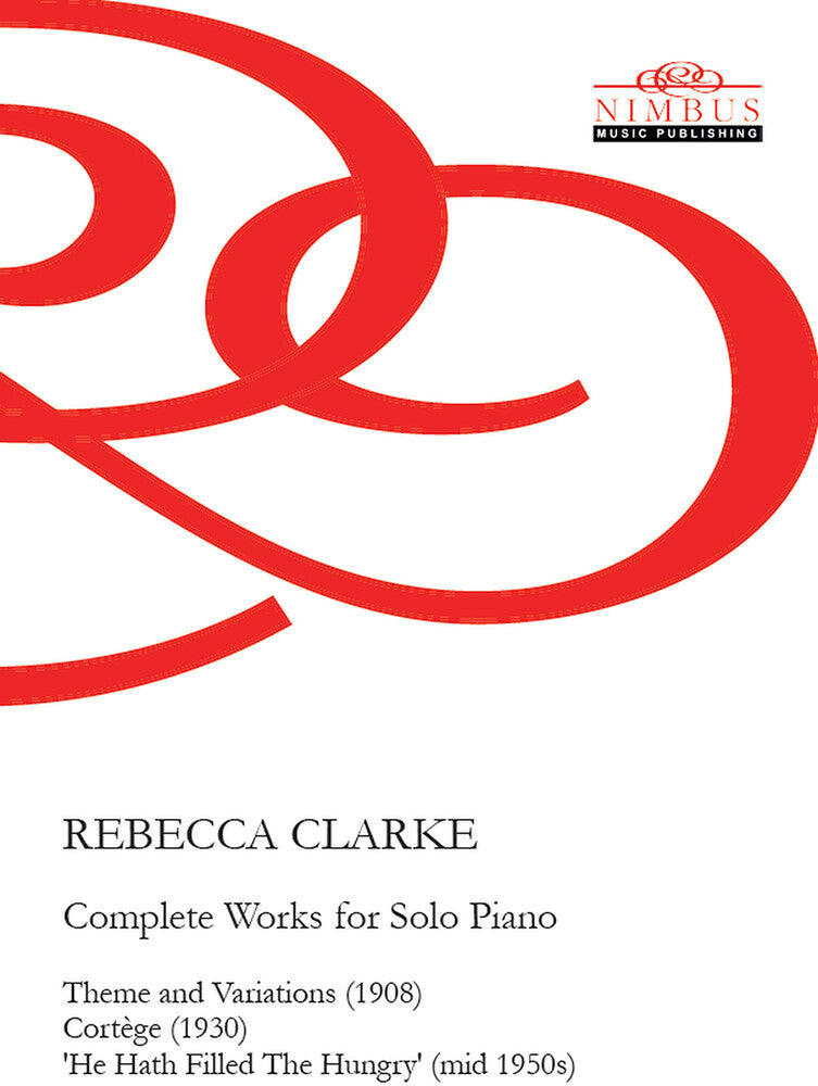 the album cover for Clarke - Complete Piano Works