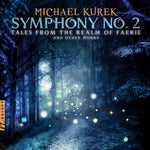 the album cover for Kurek / Vanderbilt Chorale / Davis - Symphony 2