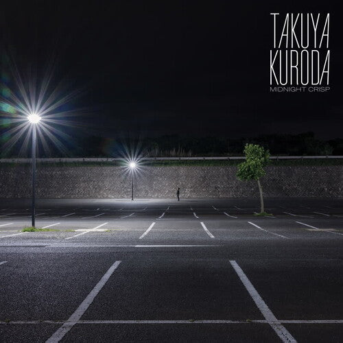 Takuya Kuroda - Midnight Crisp (Vinyl)