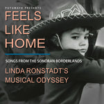 Linda Ronstadt - Feels Like Home: Canciones de la frontera de Sonora - Linda Ronstadt's (CD)
