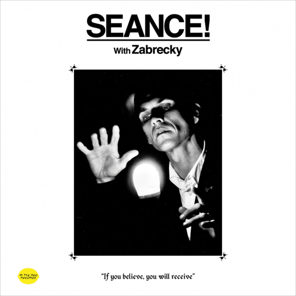 the album cover for Zabrecky - Seance! With Zabrecky