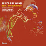 Enrico Pieranunzi - Something Tomorrow (Vinyl)