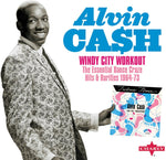 the album cover for Alvin Cash - Windy City Workout The Essential Dance Craze Hits