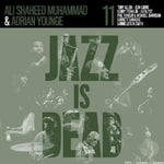 the album cover for Younge, Adrian / Muhammad, Ali Shaheed - Jazz Is Dead 011