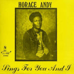 Horace Andy - Sings For You And I (Vinyl)