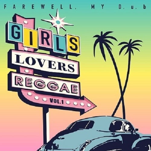 Adiós a mi DUB - Girls Lovers Reggae Vol. 1 (Vinilo)