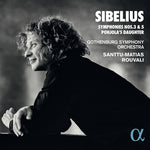 Santtu-Matias Rouvali - Sibelius: Symphonies Nos. 3 And 5 Pohjola's Daughter (CD)