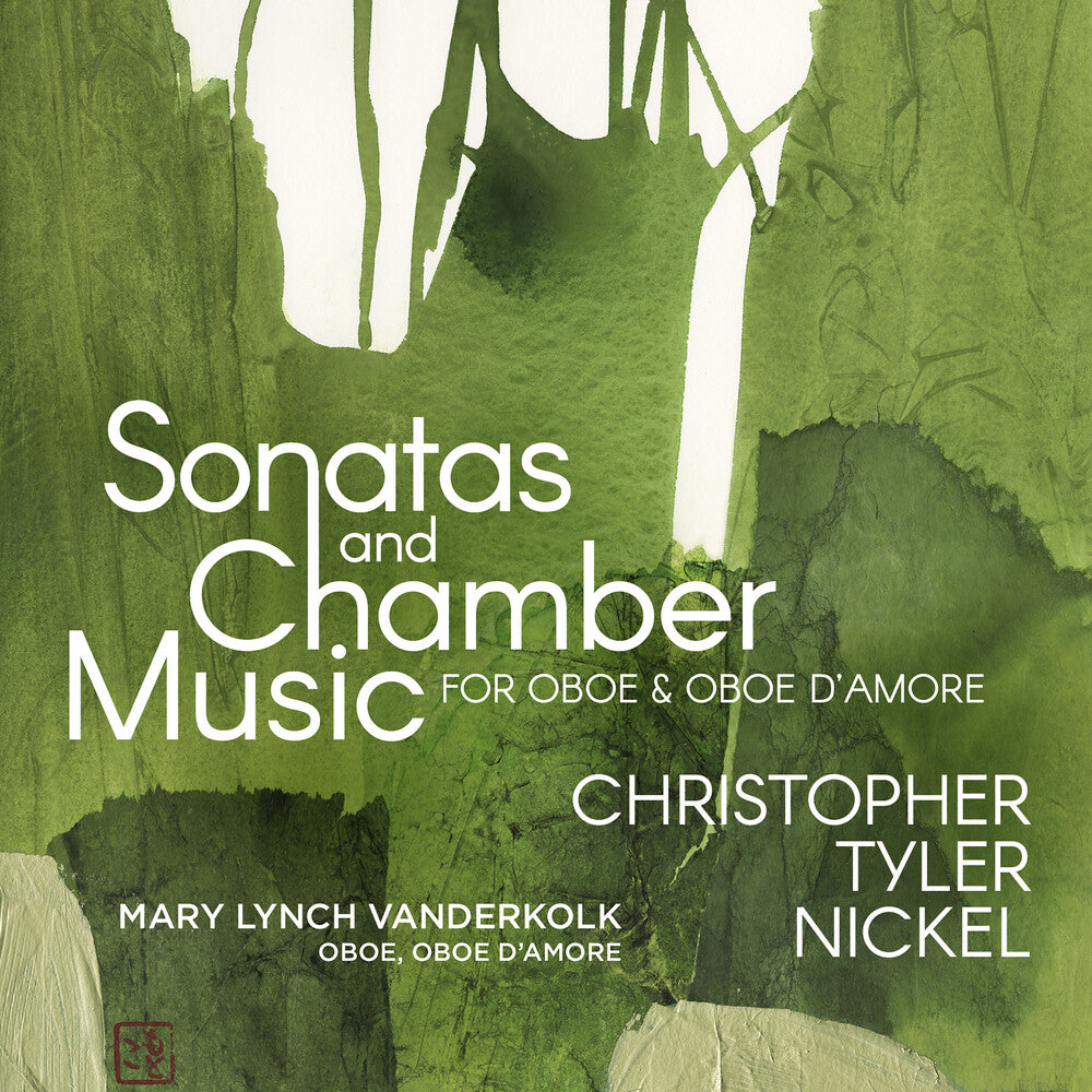 the album cover for Nickel / Mary VanderkolkLynch - Sonatas & Chamber Music For Oboe & Oboe Damore