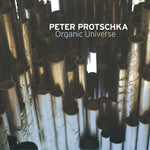 the album cover for Protschka / Clemens Orth/ Horlen,Johan - Organic Universe