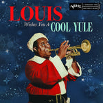 the album cover for Louis Armstrong - Louis Wishes You a Cool Yule